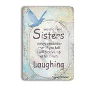 You and I are Sisters Always Remember That If You Fall I Will Pick You Up After Finish Laughing 8X12 Inch Retro Look Tin Decoration Art Sign for Home Inspirational Quotes Wall Decor