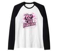 You and I Love are Gonna Live Meme Forever First Name Family Raglan Baseball Tee