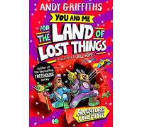 You and Me and the Land of Lost Things