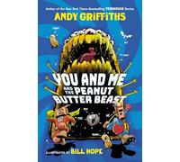 You and Me and the Peanut Butter Beast: 2 (You & Me)