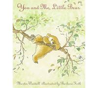 You and Me, Little Bear (Can't You Sleep, Little Bear?) by Martin Waddell (2005-04-04)