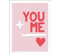 You and Me: Romantic Quotes and Affirmations to Say “I Love You”