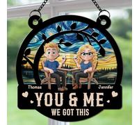 You and Me We Got This Personalized Suncatcher - Custom Acrylic Decor with Hanging Chain for Couple - Anniversary Couples Gifts for Grandma Grandpa, Birthday Gifts for Wife Husband