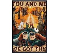 You and Me We Got This Poster Wall Art Decor Posters Abstract Gifts Nautical Delight Farm Unframed 8x12Inch