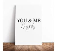 You And Me We Got This Typography | Canvas Wall Art Print | Framed & Ready to Hang Picture | Modern Home Decor for Living Room, Bedroom, Kitchen or Office | 20x14 Inches