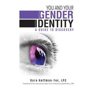 You and Your Gender Identity : A Guide to Discovery