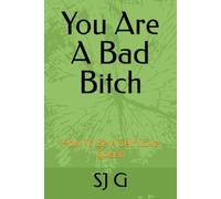 You Are A Bad Bitch: How To Be A Self Love Queen