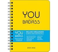 You Are a Badass Deluxe Organizer – 17-Month 2025–2026 Weekly/Monthly Planner