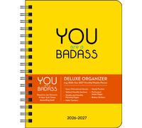 You Are a Badass Deluxe Organizer 17-Month 2026-2027 Weekly/Monthly Planner