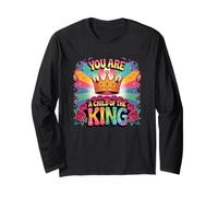 You are A Child of The King Motivational Encouragement Long Sleeve T-Shirt