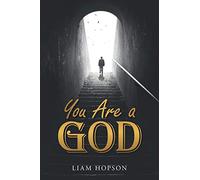 You Are a God