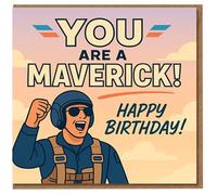 You Are A Maverick Happy Birthday Card - Aviator Pilot Illustration, Bold Typographic Design - Fun Aviation-Themed Birthday Card