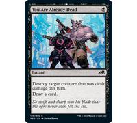 You Are Already Dead | Kamigawa: Neon Dynasty