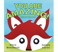 You Are Amazing!: Finley the Fox