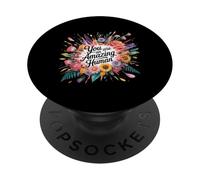 You Are An Amazing Human Kindness Affirmation - PopSockets Adhesive PopGrip
