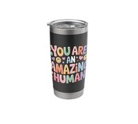 You are an Amazing Human Kindness Affirmation - Stainless Steel Insulated Tumbler
