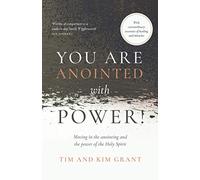 You Are Anointed With Power!