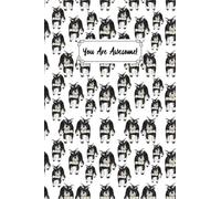 You Are Awesome Schnauzer Composition Notebook: Schnauzer Lovers Blank Lined Journal Notebook for Men Women Girls and Kids Gifts