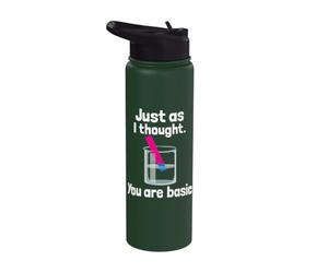 You are Basic - Chemistry Humor Science Teacher Litmus Test Stainless Steel Insulated Water Bottle