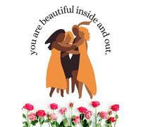 You Are Beautiful Inside And Out Affirmation Journal