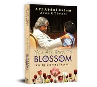 You Are Born To Blossom