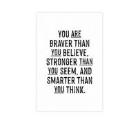 You Are Braver And More Confident Than You Think. Canvas Poster Bedroom Decor Landscape Office Room Decor Gift 16x24inch(40x60cm)