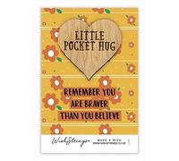 You are Braver Than You Believe Little Pocket Hug Wish Token Keepsake Gift Idea SPH010