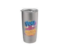 You are Capable of Amazing Things Motivation Confidence - Stainless Steel Insulated Tumbler