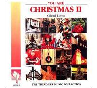 You Are Christmas II : The Third Ear Music Collection