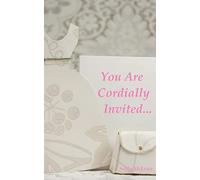 You Are Cordially Invited...