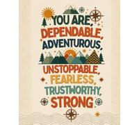 You Are Dependable Notebook: A Positive Affirmation Notebook with 110 Inspirational Messages | Wide Ruled Journal for School, Work, and Everyday Writing
