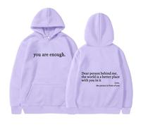 You Are Enough Graphic Hoodies Dear Person Behind Me Sweatshirt Women Uk Fleece Pullover Flower Print Casual Work Comfy Hooded Tops Warm Sweatshirts Autumn Smart Gym Jumpers Holiday Camping Activewear