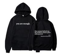 You are Enough Hoodie, Casual Long Sleeve Pullover Top, Dear Person Behind Me (2,S)