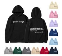 You Are Enough Hoodie Dear Person Behind Me Graphic Women & Men Sweatshirt | Fleece Pullover Casual Work Comfy Hooded Tops Warm Autumn Smart Supportive Unisex Jumpers Holiday Camping Activewear