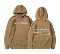 You are Enough Hoodie, Dear Person Behind Me Hoodie, Super Soft Plain Hoodie with Pocket Unisex (Khaki,5XL)