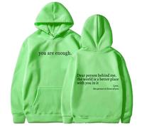 You are Enough Hoodie, Dear Person Behind Me Hoodie, to The Person Behind Me for Men Women (Light Green,4XL)