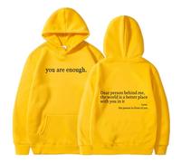 You are Enough Hoodie, Dear Person Behind Me Hoodie, to The Person Behind Me for Men Women (Yellow,3XL)