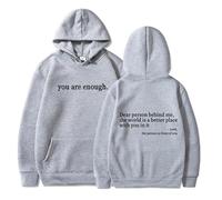 You are Enough Hoodie,You are Enough Sweatshirt to the Person Behind Me Hoodie,Dear Person Behind Me Hoodie Sweatshirt (Grey,M)