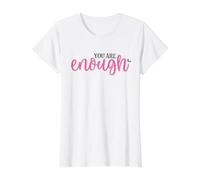 You are Enough Inspirational Quote Pink Cursive Aesthetic Value Graphic T-Shirt