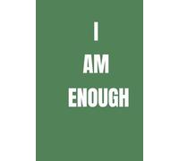 You are Enough: Journal for building Self Worth for Women & Men | Undated Diary for Self-love, Self-care, Mindfulness & Reflection|Stress & Anxiety ... to stop seeking External Validation