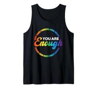 You are Enough Pride Rainbow Queer Gay CSD Lesbian Ally LGBT Tank Top