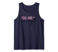 You are Enough Self Love Positive Affirmation Tank Top