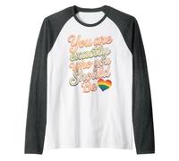 You are Exactly Who You Should Be Self-Love Raglan Baseball Tee