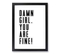 You Are Fine Typography Framed Print | A2 Black Framed Wall Art | Ready to Hang | Modern Positive Affirmations Picture | Living Room Bedroom Lounge Office