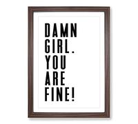You Are Fine Typography Framed Print | A2 Walnut Framed Wall Art | Ready to Hang | Modern Positive Affirmations Picture | Living Room Bedroom Lounge Office