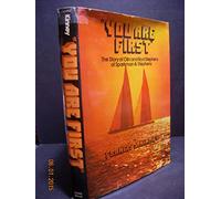 'You Are First': The Story of Olin and Rod Stephens of Sparkman and Stephens Inc.