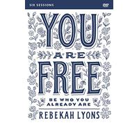 You Are Free Video Study: Be Who You Already Are
