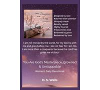 You Are God’s Masterpiece, Crowned & Unstoppable: Woman’s Daily Bible Study
