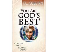 You Are God's Best: A Classic on Human Value