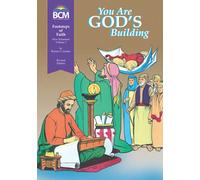 You Are God's Building: Footsteps of Faith, New Testament, Volume 3 Textbook